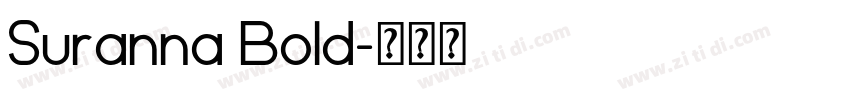Suranna Bold字体转换